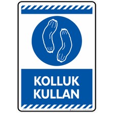 İsg Tabelam 25X35cm/Fosforlu Kompozit/kolluk Kullan