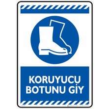 İsg Tabelam 25X35cm/Dekota/Koruyucu Botunu Giy