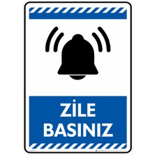 İsg Tabelam 25X35cm/Dekota/Zile Basınız