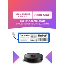 Electroll Philips 300010187021 Uyumlu Batarya (Maksimum Kapasite) 7000MAH Pil Robot Süpürge Bataryası Değişimi