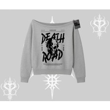 Kayık Yaka Sweatshirt Death Road Memento Mori Street Manifest