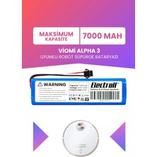 Electroll Viomi Alpha 3 Uyumlu Batarya (Maksimum Kapasite) 7000MAH Pil Robot Süpürge Bataryası (VXVC25)