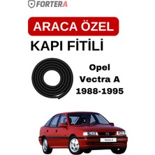 Fortera Opel Vectra A Kapı Fitili Takım