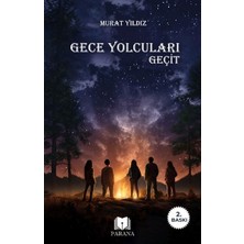 Hatıra Kutusu Gece Yolcuları - Geçit