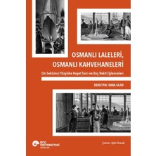 Hatıra Kutusu Osmanlı Laleleri, Osmanlı Kahvehaneleri