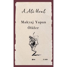 Hatıra Kutusu Makyaj Yapan Ölüler