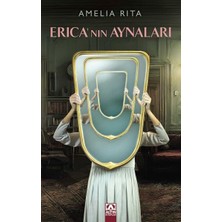 Hatıra Kutusu Erica'nın Aynaları
