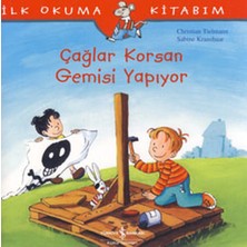 Hatıra Kutusu Ilk Okuma Kitabım Çağlar Korsan Gemisi Yapıyor