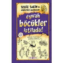 Hatıra Kutusu Sessiz Sakin'in Gürültülü Maceraları 08 - Eyvah Böcükler Istilada (Ciltli)