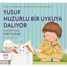 Hatıra Kutusu Yusuf Huzurlu Bir Uykuya Dalıyor - Yusuf’un Maceraları - Pedagojik Eğitim Hikayeleri Seti 2