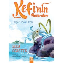 Hatıra Kutusu Kefi'nin Maceraları - Uçan Balık Kefi