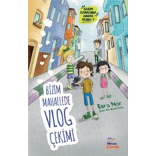 Hatıra Kutusu Bizim Mahallede Vlog Çekimi ; Sakın Kanalıma Abone Olma 1