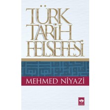 Hatıra Kutusu Türk Tarih Felsefesi