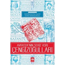 Hatıra Kutusu Avrasya'nın Sekiz Asrı Çengizoğulları