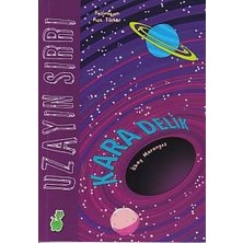 Hatıra Kutusu Uzayın Sırrı - Kara Delik