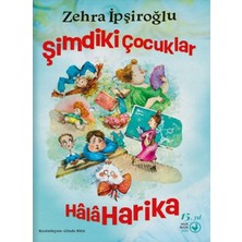 Hatıra Kutusu Şimdiki Çocuklar Hâlâ Harika