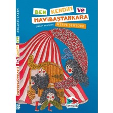 Hatıra Kutusu Ben, Kendim ve Mavibaştankara