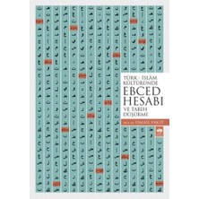 Hatıra Kutusu Türk - Islam Kültüründe Ebced Hesabı ve Tarih Düşürme