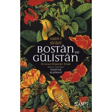 Hatıra Kutusu Bostan ve Gülistan & Evrensel Bilgeliğin Kitabı