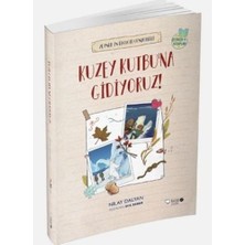 Hatıra Kutusu Zeynepin Ekoloji Günlükleri - Kuzey Kutbu'na Gidiyoruz!