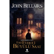 Hatıra Kutusu Lewis Bernavelt - Eski Evdeki Büyülü Saat