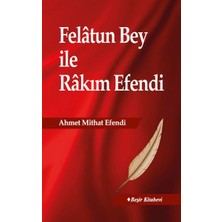 Hatıra Kutusu Felatun Bey Ile Rakım Efendi