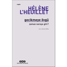 Hatıra Kutusu Gecikmeye Övgü - Zaman Nereye Gitti?