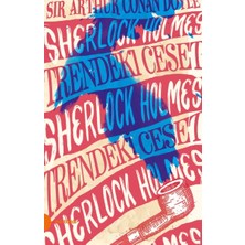 Hatıra Kutusu Sherlock Holmes 9 - Trendeki Ceset