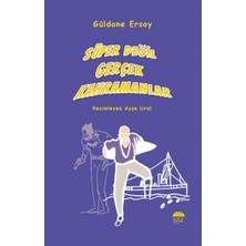 Hatıra Kutusu Süper Değil Gerçek Kahramanlar