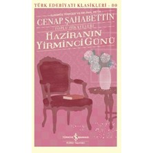 Hatıra Kutusu Haziranın Yirminci Günü - Toplu Hikayeleri - - Türk Edebiyatı Klasikleri