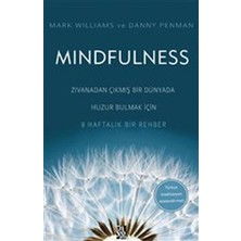 Hatıra Kutusu Mindfulness - Zıvanadan Çıkmış Bir Dünyada Huzur Bulmak Için 8 Haftalık Bir Rehber