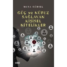 Hatıra Kutusu Güç ve Nüfuz Sağlayan Kişisel Nitelikler