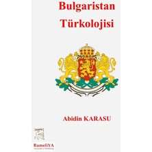 Rumeliya Yayıncılık Bulgaristan Türkolojisi
