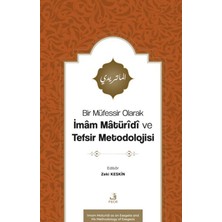 Fecr Yayınları Bir Müfessir Olarak Imam Matüridi ve Tefsir Metodolojisi