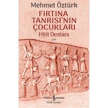 Hatıra Kutusu Fırtına Tanrısı'nın Çocukları - Hitit Destanı