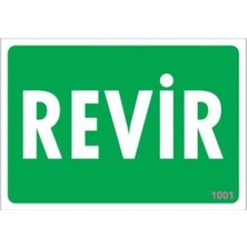 Revir Uyarı Levhası 17,5X25 KOD:1001