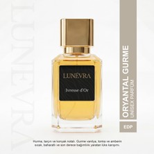 Lunevra Ivresse D'or Eau De Parfum - Oryantal Gurme Unisex Parfüm 50 ml