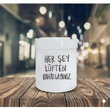 Sartre Art "herşey Lütfen Rahatlayınız"  Tasarımlı Hediyelik  Kokusuz Söndür At Küllük Kül Tablası