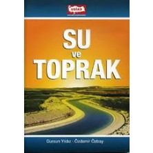 Su ve Toprak - Dursun Yıldız / Özdemir Özbay     (2009 Basım)