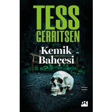 Kemik Bahçesi - Tess Gerritsen