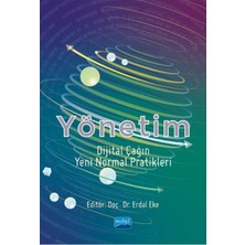 Nobel Akademik Yayıncılık YÖNETİM (Dijital Çağın Yeni Normal Pratikleri)