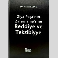 Ziya Paşa’nın Zafername’sine Reddiye ve Tekzibiyye