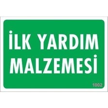 Verto Ilk Yardım Malzemesi Uyarı Levhası 17,5X25 KOD:1002