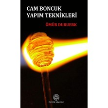 Myrina Yayınları Cam Boncuk Yapım Teknikleri