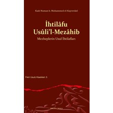 Ankara Okulu Yayınları Ihtilafu Usûli’l-Mezahib