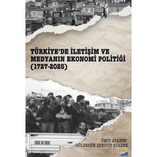 Siyasal Kitabevi Türkiye’de Iletişim ve Medyanın Ekonomi Politiği (1727-2025)