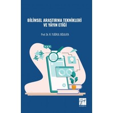 Gazi Kitabevi Bilimsel Araştırma Teknikleri ve Yayın Etiği