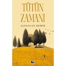Çınaraltı Yayınları Tütün Zamanı