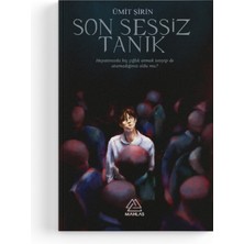 Mahlas Yayınları Ümit Şirin - Son Sessiz Tanık