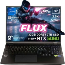 GameRaider FLUX GR16 Intel Core i7-14650HX 32GB DDR5 2TB SSD RTX 5060 8GB 115W 16 inç 2.5K QHD+ 180Hz W11 Home Gaming Laptop